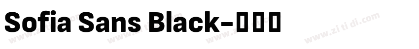 Sofia Sans Black字体转换 Sofia Sans Black字体转换
